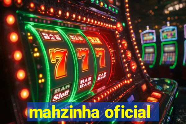 mahzinha oficial